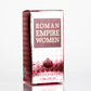 15 ml EDP "ROMAN EMPIRE WOMEN" – borostyán - virágos illat